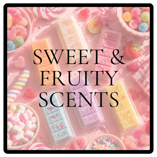 SWEET & FRUITY SCENTS